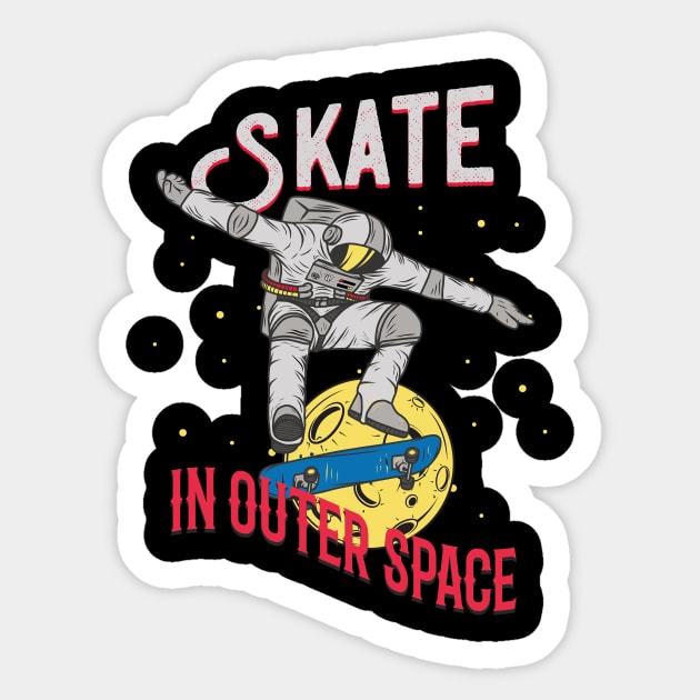 Skate in Outer Space Sticker by Foxxy Merch